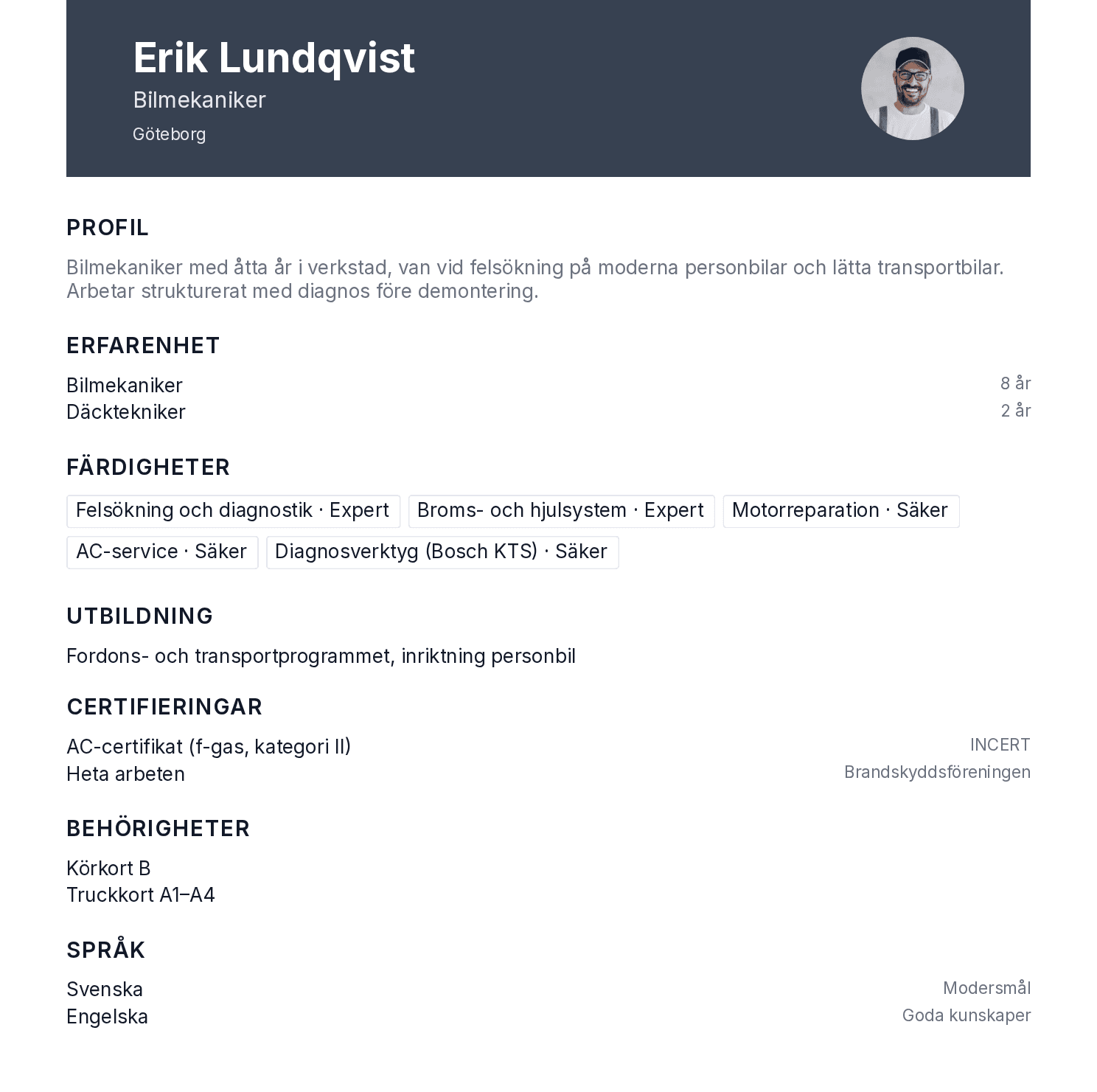 Exempel på ett färdigt mekaniker-CV för Bilmekaniker, utskrivet för Erik Lundqvist.